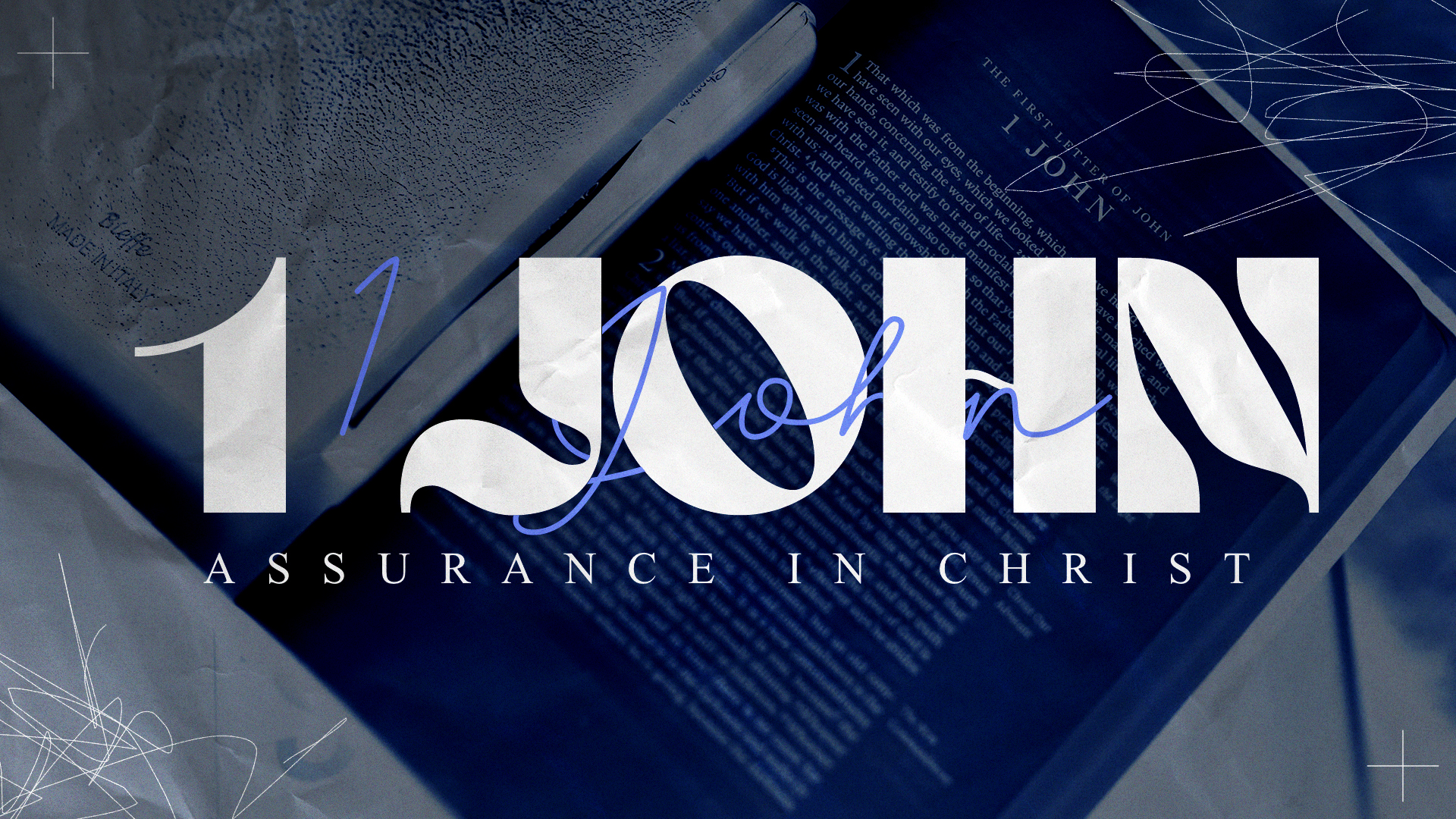 1 John: Assurance in Christ