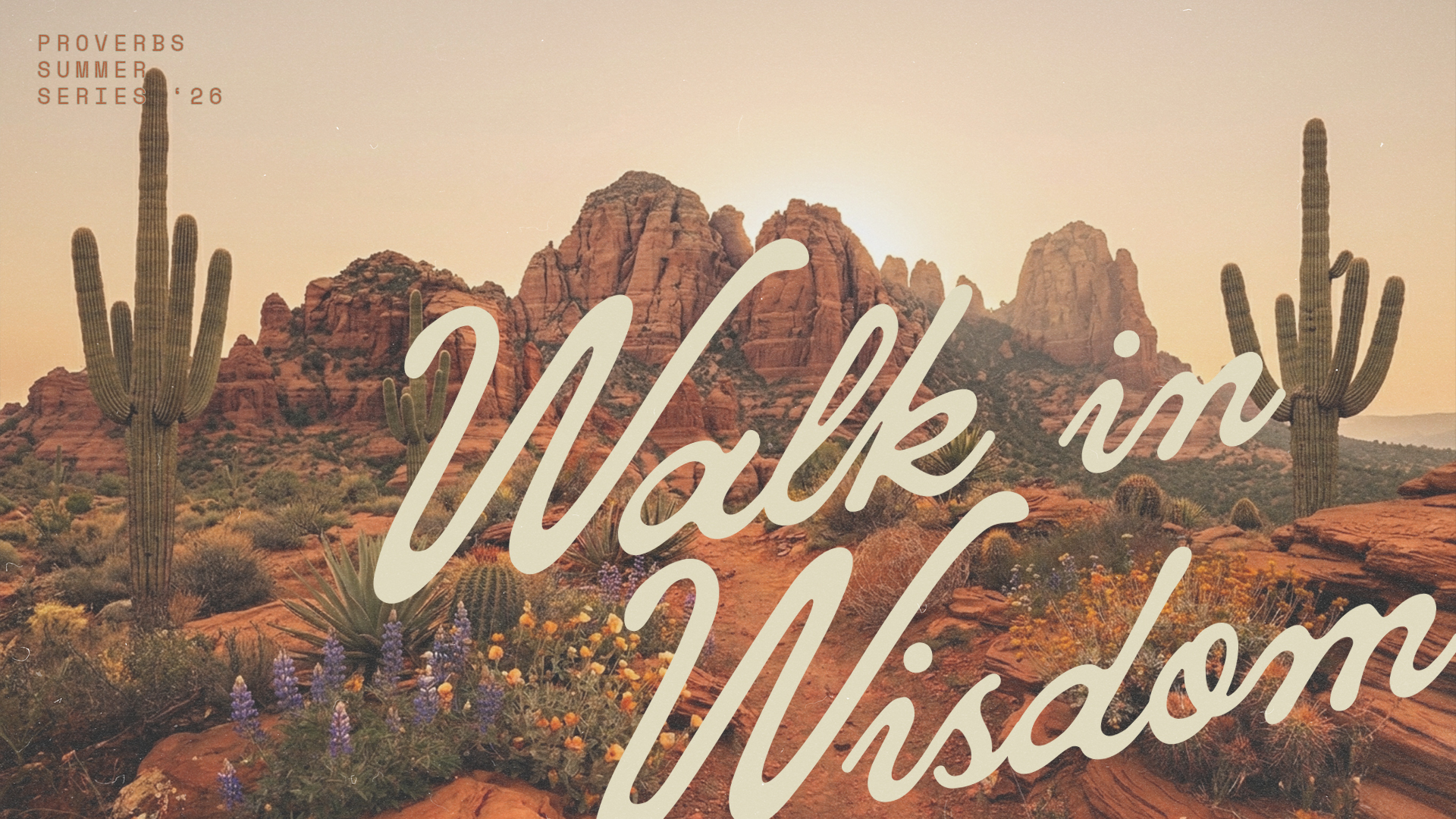 Walking in Wisdom